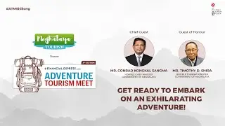 Adventure Tourism Meet 2025: Driving Growth & Safety & Sustainability in India&rsquo;s Adventure Travel