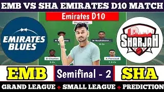 EMB vs SHA Dream11 Prediction || Emb vs sha Match Prediction || Emb vs sha || team of today match