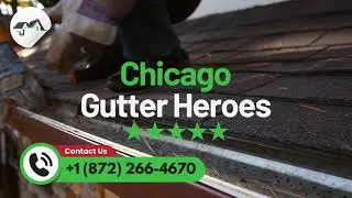 Gutter Cleaning Chicago IL | +1 (872) 266-4670 | Chicago Gutter Heroes