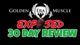 Golden Era Muscle Alpha test stack EXPOSED and 30 day REVIEW