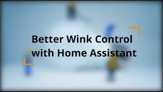 A better way to control Wink Devices - Home Assistant! Connecting Wink to Home Assistant!