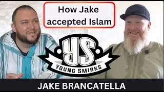 Jakes Brancatella's conversion to Islam [Part 1] | @YoungSmirks  w/@mrfontain ep138
