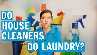 Do Professional House Cleaners or Maids Do Laundry?
