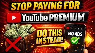 STOP PAYING FOR YOUTUBE PREMIUM (DO THIS INSTEAD)