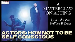 Actors: How Not To Be Self Conscious