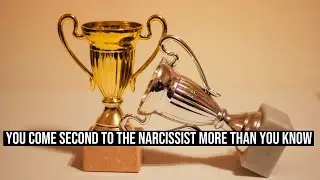 You Come Second to the Narcissist More Than You Know