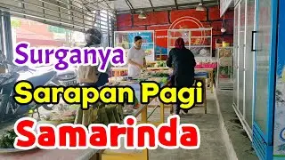 Surganya Sarapan Pagi di Samarinda