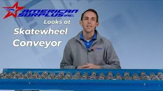 American Surplus Looks at Gravity Skatewheel Conveyor