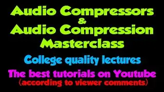 Compressors & Compression Masterclass 8 (Peak & RMS Compression)