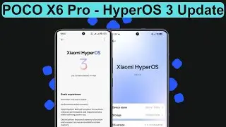 POCO X6 Pro HyperOS 3 January 2026 BETA Update Spotted - EEA Rollout Details