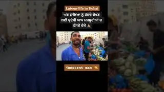 Labour life in dubai /worker life in uae/people life in Abu Dhabi