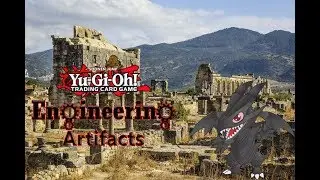 Yu-Gi-Oh! Engineering - Episode 2: Artifact engine