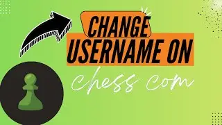 Chess.com Tutorial: How to Change Your Username Easily - Here's How - 2025