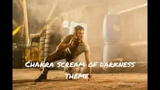 chakra scream of darkness theme