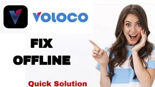 How To Fix And Solve Offline On Voloco App | Easy Fix