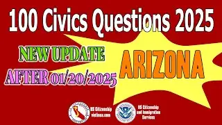 100 Civics Questions for US Citizenship Test 2025 Arizona