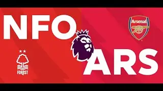 Nott'm Forest vs Arsenal