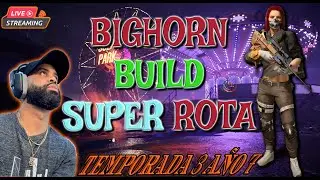 LA BIGHORN MÁS ROTA DEL AÑO 7 🤯 ESTA BUILD DESTRUYE TODO en la Temporada 3 🔥