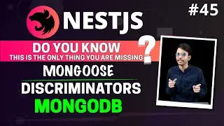 NestJS #45 - MongoDB & Mongoose | Discriminators | Schema Inheritance Mechanism | (Hindi)