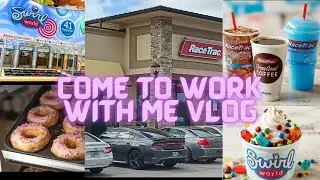 Vlog || Come to work with me Racetrac edition😳