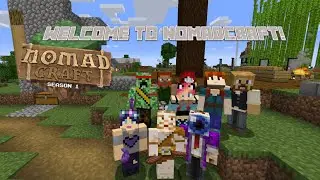 NOMADCRAFT SMP | 1 | Welcome To NomadCraft