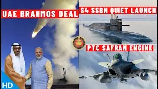 Indian Defence Updates : UAE To Order Brahmos,S4 SSBN Launch,M-88 Production,SPV For AMCA