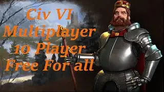 (Germany, Peaceful Game) Civilization VI Competitive Multiplayer Ranked 10 Player Free for All