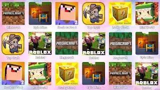 Minecraft,Roblox,Noob vs Pro 2,Lucky Block,Megacraft,Mini World,Epic Mine,Tap Craft