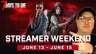 2.0 Streamer Weekend -- Day 3 -- POIS -- 7 days to die -- #TFPCreators #7daystodie