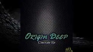 Origin Deep Circles EP