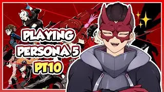 PERSONA 5 ROYAL | PART 10