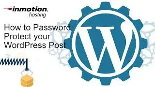 How to Password Protect your WordPress Post