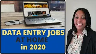 Legit Data Entry Jobs From Home! Work At Home 2020!