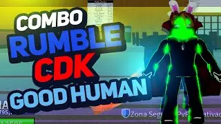 COMO FAZER COMBO DE RUMBLE CDK E GOOD HUMAN BLOX FRUITS 😱🦊💙