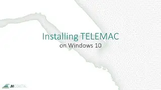Installing TELEMAC - Windows 10