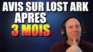 AVIS SUR LOST ARK APRES 3 MOIS - LOST ARK FR