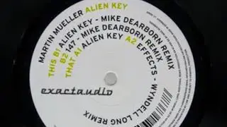 Martin Mueller Alien Key                           (Mike Dearborn Remix)