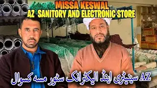  Welcome to AZ Sanitary & Electric Store! ⚡🚽\Sangi Baili Vlogs..
