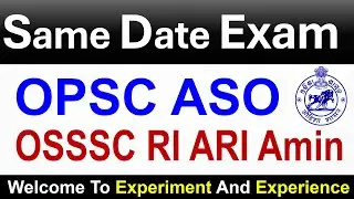 OPSC ASO vs OSSSC RI Same date Issue  #ossscri #osssc #opsc #opscaso
