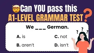 English Grammar Quiz for Beginners | A1 Level Test with Answers - Can you pass 25/25?