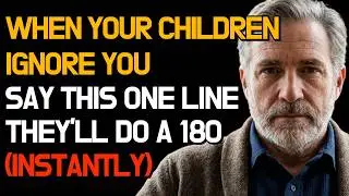 When Your Adult Children Ignore You, Say These Exact Words (They'll Respect You Instantly)