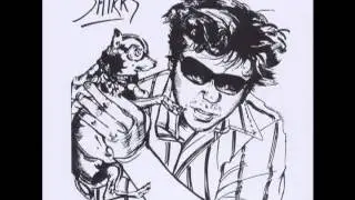 The Shirks - Prostitution Summer