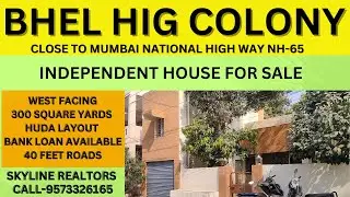 BHEL HIG INDEPENDENT HOUSE FOR SALE HUDA LAYOUT NEAR TO NH-65