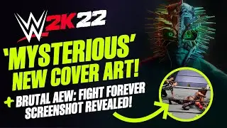 WWE 2K22 Adds Mysterious New Cover Art, New AEW: Fight Forever Screenshot, Thumbtacks & More!