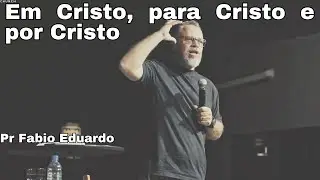 Em Cristo, para Cristo e por Cristo | 11.01.2026 18:00 | Casa Viva Church | Pr Fabio Eduardo