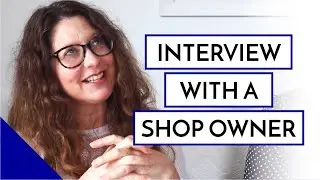 Interview with a shop owner - Leanne from the Bath Boutique