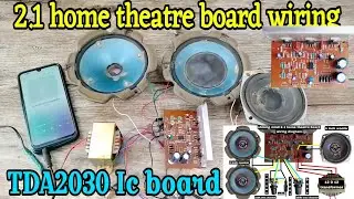 2.1 home theatre board wiring kaise karen, TDA2030 amplifier board wiring kaise karen,#hometheater