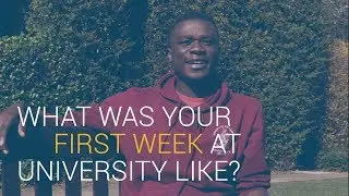 What was your first week at University like? | University of Southampton