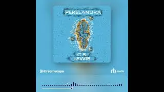 Audiobook Sample: Perelandra