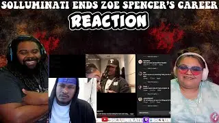 SoLLUMINATI Ends Zoe Spencer&rsquo;s Career | REACTION!